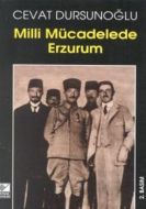 Milli Mücadelede Erzurum                                                                                                                                                                                                                                       