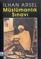 Müslümanlık Sınavı                                                                                                                                                                                                                                             