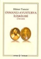 Osmanlı Avusturya İlişkileri                                                                                                                                                                                                                                   