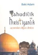Yahudilik ve Hıristiyanlık Açısından Diğer Dinler                                                                                                                                                                                                              