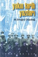 Yakın Tarih Yazıları                                                                                                                                                                                                                                           