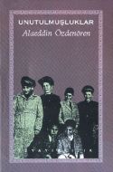 Unutulmuşluklar                                                                                                                                                                                                                                                