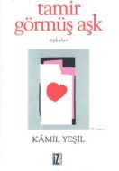 Tamir Görmüş Aşk                                                                                                                                                                                                                                               
