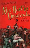 Alis Harfler Diyarında                                                                                                                                                                                                                                         