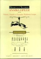 Ansiklopedi ya da Bilimler, Sanatlar ve Zanaatlar                                                                                                                                                                                                              