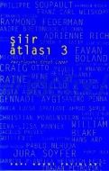 Şiir Atlası 3                                                                                                                                                                                                                                                  