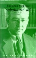 Sabahattin Ali İnsan ve Eser                                                                                                                                                                                                                                   