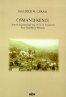 Osmanlı Kenti Osmanlı İmparatorluğu