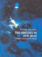 Denizlerimizdeki Tarih Türkiye