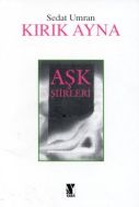 Kırık Ayna Aşk Şiirleri                                                                                                                                                                                                                                        