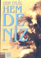 Hem Eylül Hem Deniz                                                                                                                                                                                                                                            