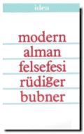 Modern Alman Felsefesi                                                                                                                                                                                                                                         