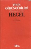 Tinin Görüngü Bilimi-HEGEL (Ciltli)                                                                                                                                                                                                                            