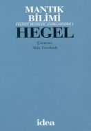 Hegel Mantık Bilimi (Ciltli)                                                                                                                                                                                                                                   