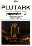 Yaşamlar 2 Ünlü Yunanlı ve Romalıların Yaşamları                                                                                                                                                                                                               