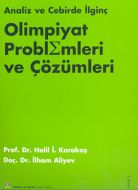 Analiz ve Cebirde İlginç Olimpiyat Problemleri Ve                                                                                                                                                                                                              
