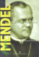 Gregor Mendel - Genetiğin Temelleri                                                                                                                                                                                                                            