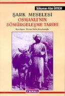 Şark Meselesi Osmanlı