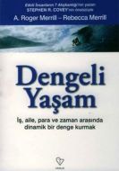 Dengeli Yaşam İş, Aile, Para ve Zaman Arasında Din                                                                                                                                                                                                             