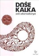 Düşe Kalka                                                                                                                                                                                                                                                     