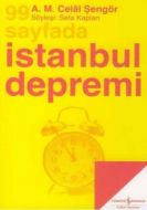 99 Sayfada İstanbul Depremi                                                                                                                                                                                                                                    