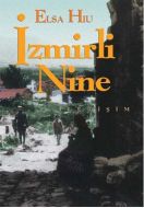 İzmirli Nine                                                                                                                                                                                                                                                   