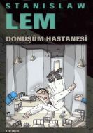 Dönüşüm Hastanesi                                                                                                                                                                                                                                              