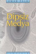 Dipsiz Medya                                                                                                                                                                                                                                                   