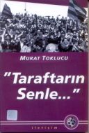 Taraftarın Senle...                                                                                                                                                                                                                                            
