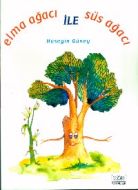Elma Ağacı ile Süs Ağacı                                                                                                                                                                                                                                       