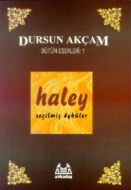 Haley Seçilmiş Öyküler Bütün Eserleri 1                                                                                                                                                                                                                        