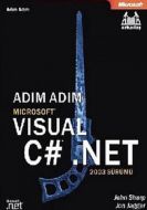 Adım Adım Microsoft Visual CSharp. Net  2003 Sürüm                                                                                                                                                                                                             