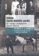 Babam Hacim Muhittin Çarıklı                                                                                                                                                                                                                                   