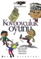 Kovboyculuk Oyunu                                                                                                                                                                                                                                              