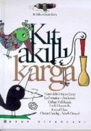 Kıt Akıllı Karga                                                                                                                                                                                                                                               