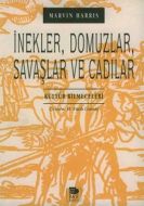 İnekler, Domuzlar, Savaşlar ve Cadılar Kültür Bilm                                                                                                                                                                                                             