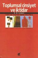 Toplumsal Cinsiyet ve İktidar Toplum, Kişi ve Cins                                                                                                                                                                                                             
