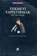 Tekmeyi Yapıştırmak                                                                                                                                                                                                                                            
