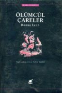 Ölümcül Çareler                                                                                                                                                                                                                                                