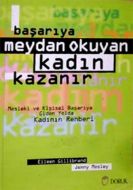 Başarıya Meydan Okuyan Kadın Kazanır Mesleki ve Ki                                                                                                                                                                                                             