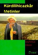 Kürdilihicazkar Metinler                                                                                                                                                                                                                                       