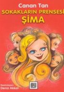 Sokakların Prensesi Şima                                                                                                                                                                                                                                       