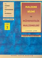 Malzeme Bilimi ve Mühendislik Malzemeleri Cilt 2                                                                                                                                                                                                               