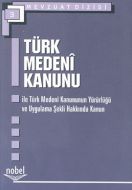 Mevzuat Dizisi 3 Türk Medeni Kanunu                                                                                                                                                                                                                            