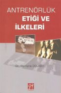 Antrenörlük Etiği ve İlkeleri                                                                                                                                                                                                                                  