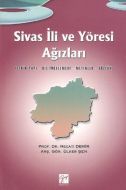 Sivas İli ve Yöresi Ağızları                                                                                                                                                                                                                                   