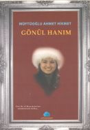 Gönül Hanım                                                                                                                                                                                                                                                    