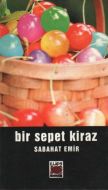 Bir Sepet Kiraz                                                                                                                                                                                                                                                