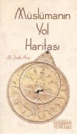 Müslümanın Yol Haritası                                                                                                                                                                                                                                        