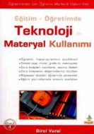 Teknoloji ve Materyal Kullanımı                                                                                                                                                                                                                                